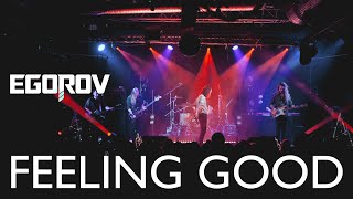 Egorov (Евгений Егоров), Feeling Good. Live. Рождественский Концерт, Москва, 12.01.2022