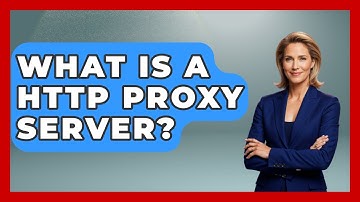 What Is A HTTP Proxy Server? - Tactical Warfare Experts