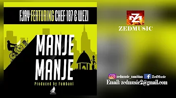 F Jay ft. Chef 187 & Wezi Manje Manje (Audio) ZEDMUSIC 2018