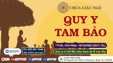 🛑TRỰC TIẾP: LỄ QUY Y TAM BẢO tại Chùa Giác Ngộ ngày 18/12/2022