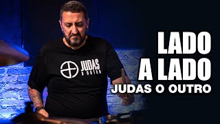 Lado A Lado - Judas O Outro - WALTER LOPES no BlahTera