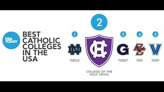USA Today Ranks Holy Cross No 2 Among the 10 Best Roman Catholic Colleges in the Country