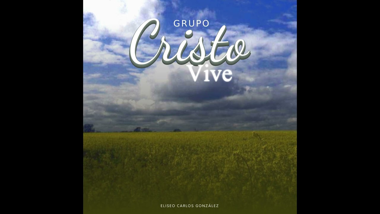 GRUPO CRISTO VIVE - VOL.5 - [ÁLBUM COMPLETO/FULL ÁLBUM]