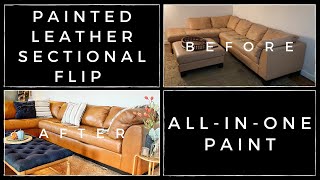 HOW TO | PAINTED LEATHER COUCH FLIP | DIY | ALL-IN-ONE PAINT | $$$$ PROFIT | CHALK VS. ALL-IN-ONE