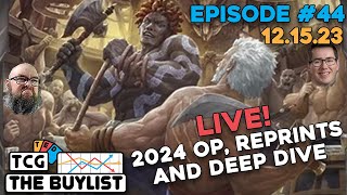The Buylist Ep44: Live! 2024 OP, Reprints and Deep Dive!