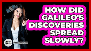 How Did Galileo