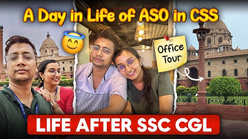 A day in life of ASO in CSS😍||Life after SSC CGL🔥 #ssccgl2025