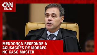 Mendonça rebate acusações de Moraes e pede a Fachin arquivamento de ação | LIVE CNN