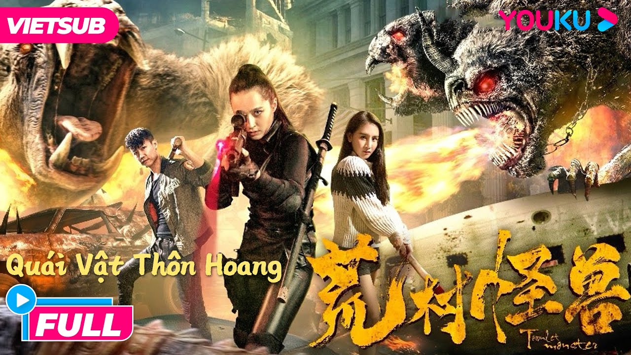 [VIETSUB] Phim Kinh Dị: Quái Vật Thôn Hoang - Village of Monsters | Người Đột Biến | Phim Lẻ YOUKU