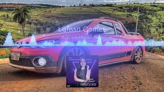 Larissa Gomes - Nega Volta Pro Seu Nego. REMASTERIZADO PARA PAREDÃO