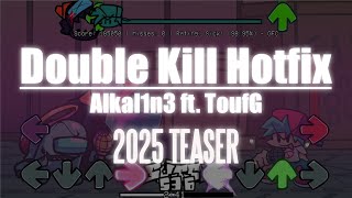 Celebrity Double Kill Hotfix V2 playable | 2025 teaser Wealth