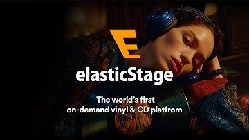 What Is elasticStage & How Does It Work?
