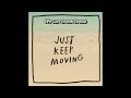 Keep it moving prod by bobby blaze