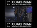 Coachman Strength and Conditioning