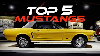 Are These the Top 5 Mustangs Ever?
