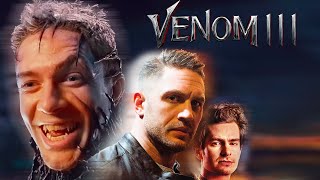 Venom 3: Tom Hardy Must Face Topher Grace (No, Really)