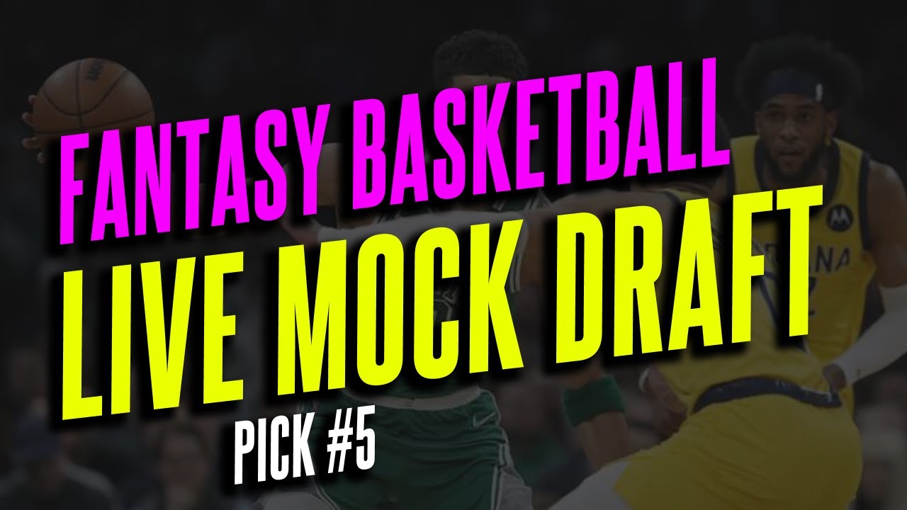 Fantasy Basketball Live Mock Draft Yahoo 12-Team Head-to-Head Pick 5