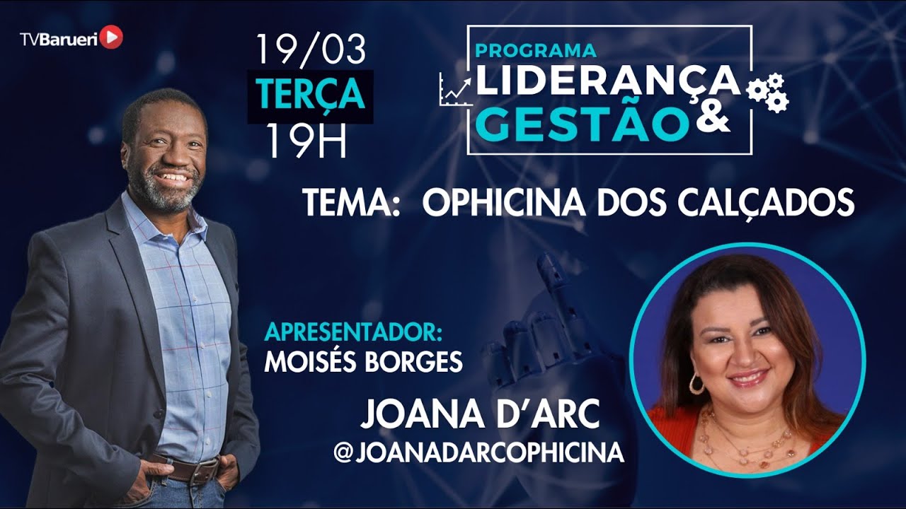 Liderança E Gestão | Ophicina Dos Calçados – 26/03