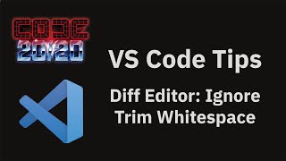 VS Code tips — The diffEditor.ignoreTrimWhitespace setting