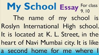 Essay on My School in English for Higher Secondary Students by Smile please world