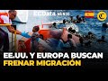 Europa y eeuu incrementan penas para traficantes de migrantes  el comercio