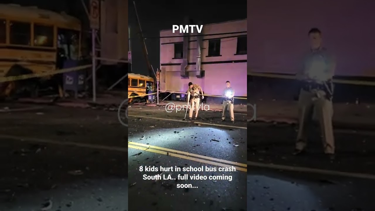 LAUSD Major Bus Crash South LA