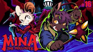 Major Miner - Lets Play Mina the Hollower [Part 16]