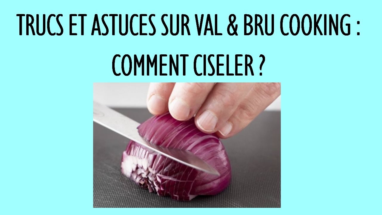 CISELER (Un oignon) - Val & Bru Cooking - YouTube