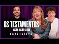 ANN DOWD FALA SOBRE OS TESTAMENTOS - ENTREVISTA COM ELENCO E SHOWRUNNERS