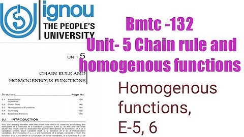 (v-36) Ignoucbcs bag bscg mathematics bmtc-132 Unit- 5 Chain rule and homogenous functions E-5, 6