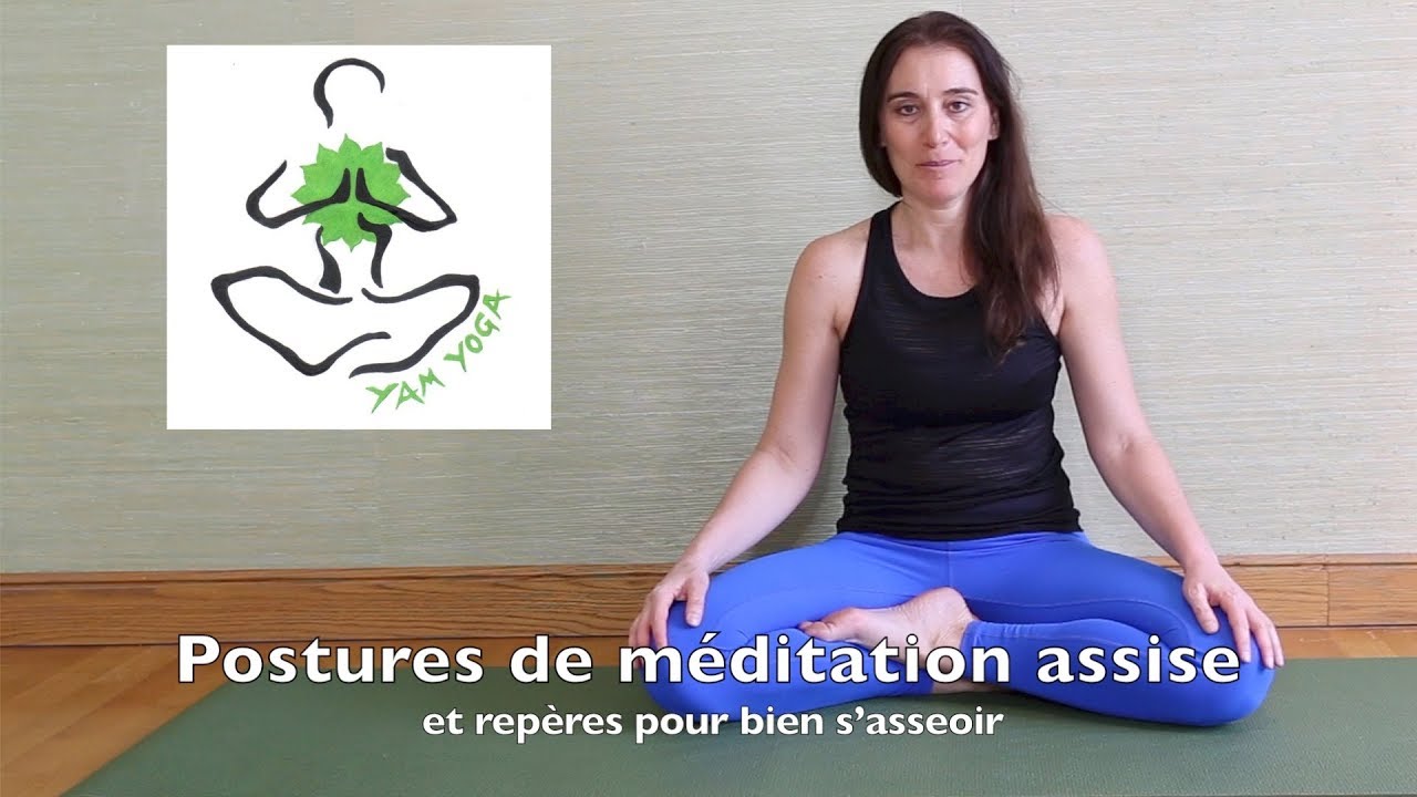 ☀️ Postures de méditation assise et repères pour bien s’asseoir - YouTube