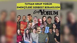 Grup Yorum Direnmeye Ve Üretmeye Devam Edeceğiz