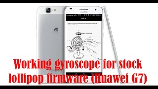 [FIX] Gyroscope in official Huawei / Honor Firmwares screenshot 3