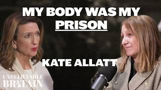 Trapped inside: Kate Allatt's impossible comeback | Unbelievable Britain FULL EPISODE