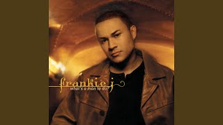 Video thumbnail of "Frankie J - Be Home Soon"