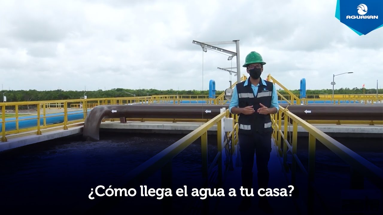 AGUAKAN | ¿Cómo llega el agua a tu casa? - YouTube