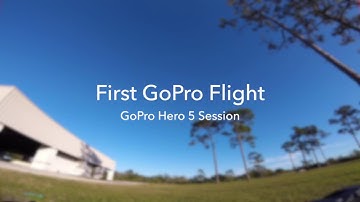 First Flight with New GoPro Hero 5 Session
