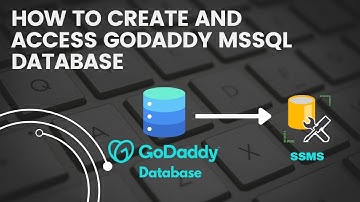 Create MSSQL Database in GoDaddy and Access in SSMS | Unlimited Solutions