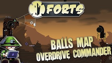Forts Multiplayer 3v3 Gameplay Balls New Map (New Overdrive Commander)