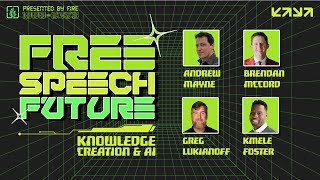 Knowledge Creation And A.i. | Free Speech Future Event Series