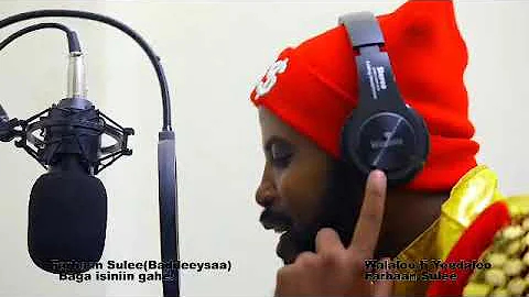 Farhaan Sulee (Baddeeysaa) Baga isiniin gehe new Ethiopian music 2021