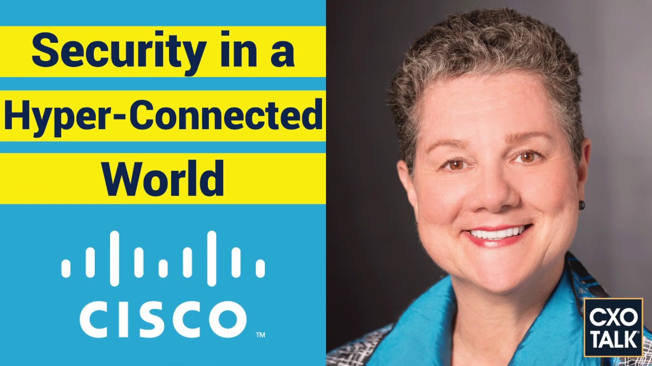 Cisco CSO: Enterprise Security and the Global Value Chain