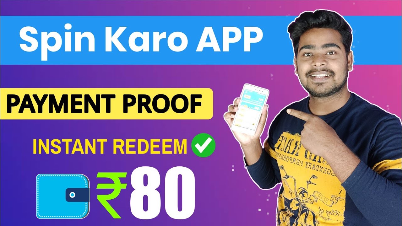 Spin Karo App Payment Proof | New Self and Refer earning app | best new earning app 2020