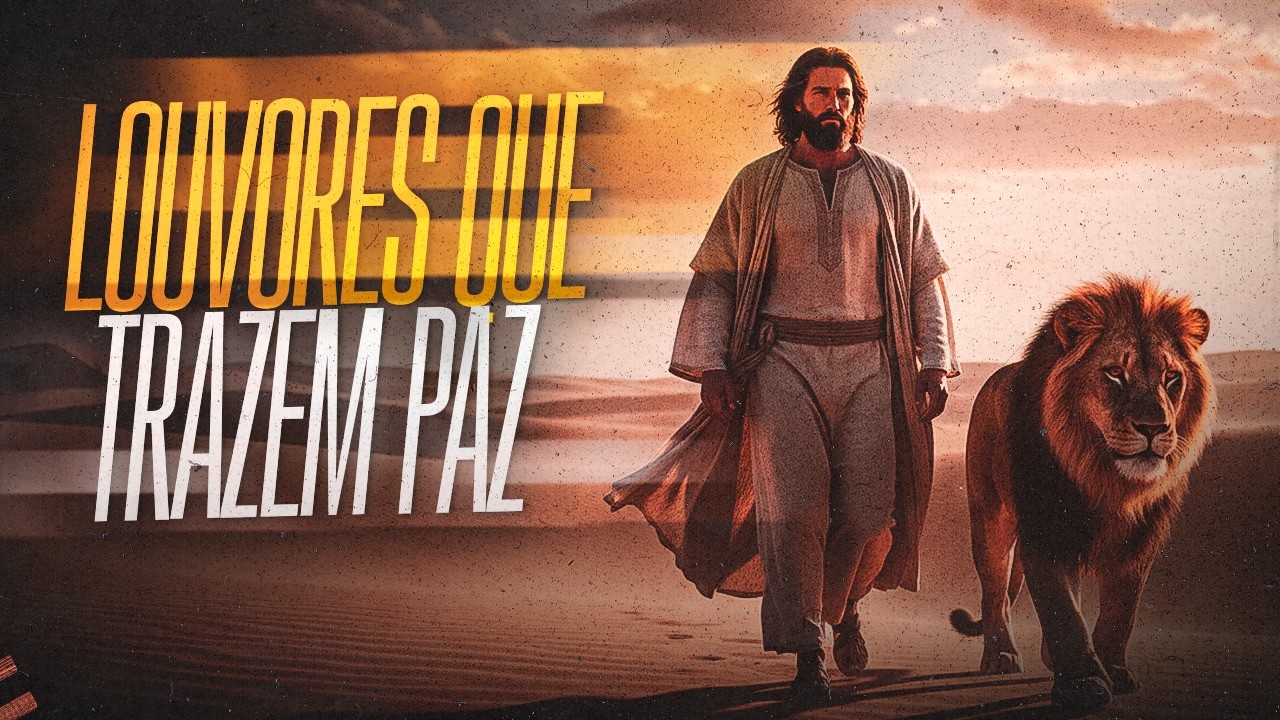 LOUVORES EVANGÉLICOS – SÓ LOUVOR E ADORAÇÃO (Anderson Freire, Fernandinho, Maria Marçal)