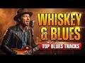 Best Whiskey Blues Music | Slow Blues & Rock Ballads That Hit Your Soul