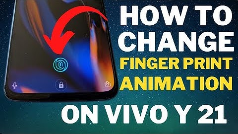 Vivo Y21 ! How To Change Fingerprint Animation ! How To Change Fingerprint Animation ! Latest 2021