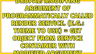 Modifying argument of programmatically called render service. (e.g.: theme to use) = Get object...