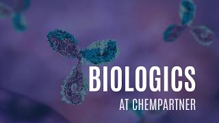 Biologics Discovery through Development at ChemPartner