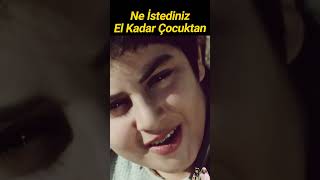 Ne İstediniz El Kadar Çocuktan