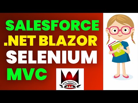 What Is Salesforce | What Is Selenium | What Is Mvc | What Is Blazor | Hosted By Wap Institute
